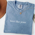 Love Like Jesus - Made To Order