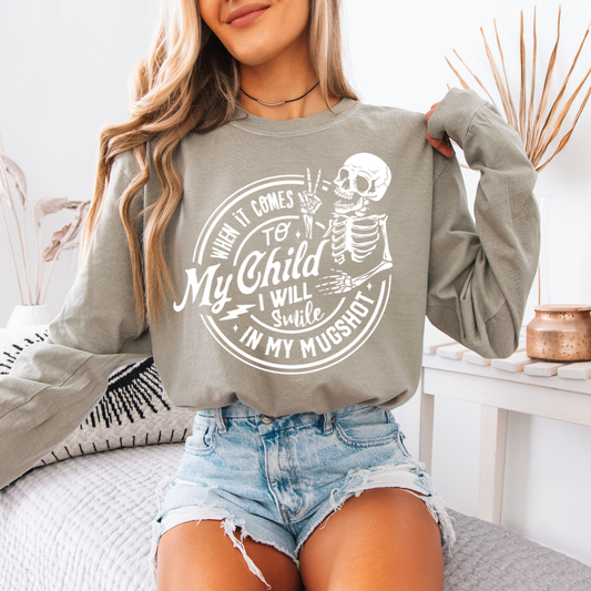 WHEN IT COME TO MY KIDS - Made to Order