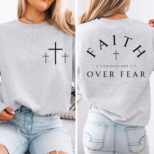 FAITH over FEAR- Made to order