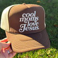 Cool Moms Love Jesus - Trucker Hat