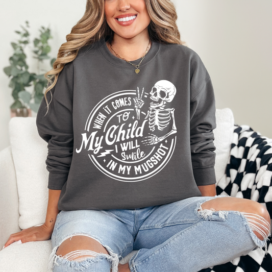 WHEN IT COME TO MY KIDS - Made to Order