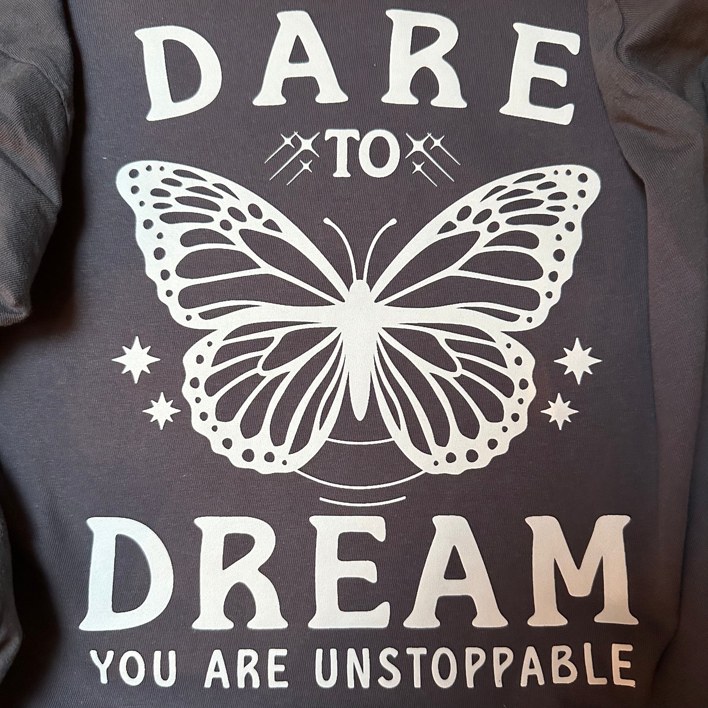 DARE To DREAM- Made to order